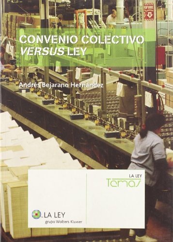 Beispielbild fr Convenio Colectivo Versus Ley (la Ley, Temas) zum Verkauf von RecicLibros