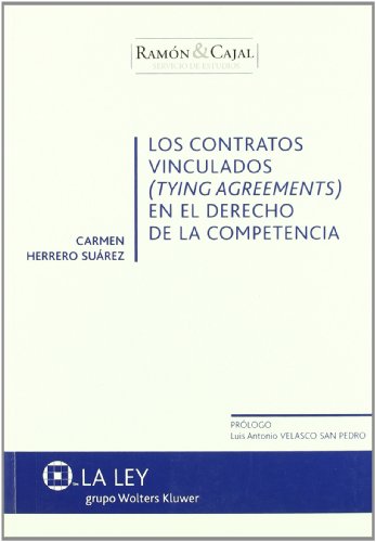 Stock image for LOS CONTRATOS VINCULADOS EN EL DERECHO DE LA COMPETENCIA for sale by Zilis Select Books