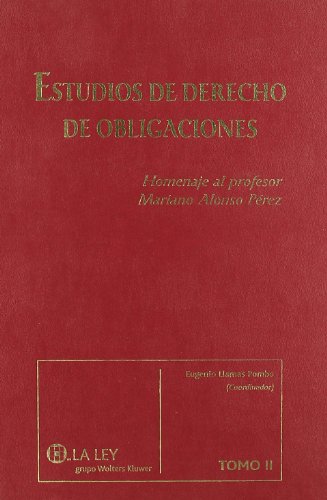 9788497257541: Estudios de derecho de obligaciones en homenaje al profesor Mariano Alonso Prez: Parte de 9788497257527