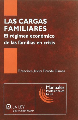 Beispielbild fr Las cargas familiares zum Verkauf von Hilando Libros