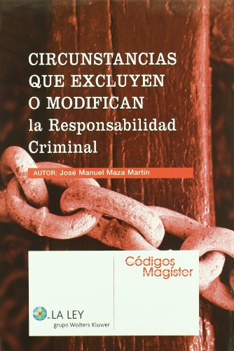 Imagen de archivo de Circunstancias que excluyen o modifican la responsabilidad criminal a la venta por Hilando Libros