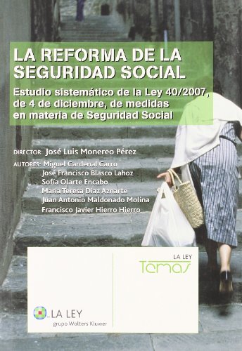 Imagen de archivo de La reforma de la seguridad social a la venta por Hilando Libros