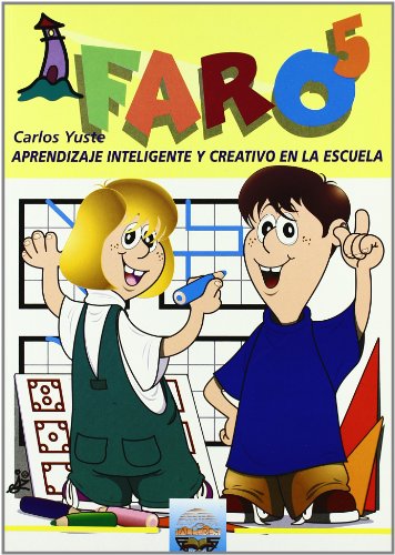 Imagen de archivo de FARO V APRENDIZAJE INTELIGENTE Y CREATIVO EN LA ESCUELA a la venta por Zilis Select Books