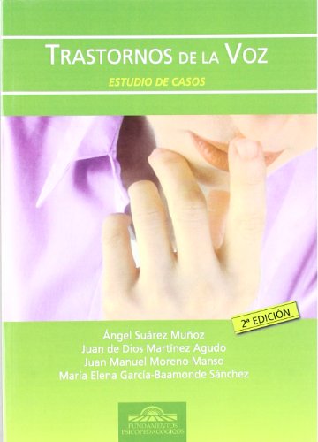 Imagen de archivo de Trastornos de la Voz. Estudio de CasoMoreno Manso, Jos Manuel; Sure a la venta por Iridium_Books