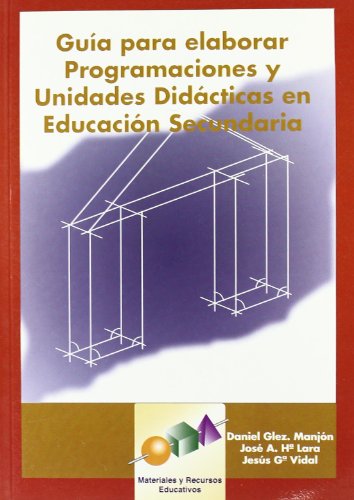 9788497271172: Gua para Elaborar Programaciones y Unidades Didcticas en Educacin Secundaria