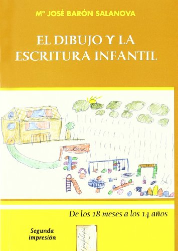 9788497271547: El Dibujo y la Escritura Infantil