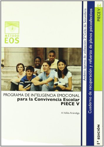 Programa de inteligencia emocional para la convivencia escolar. PIECE V