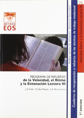 9788497273541: La Velocidad, el Ritmo y la Entonacin Lectora III