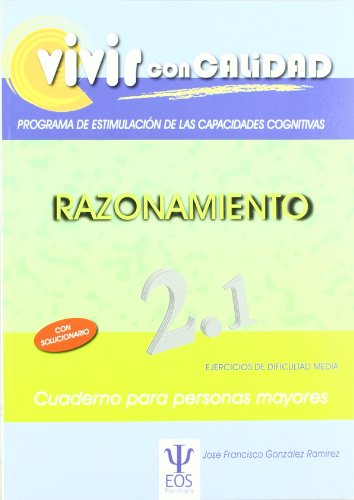 Imagen de archivo de VIVIR CON CALIDAD/RAZONAMIENTO 2.1 a la venta por Hilando Libros