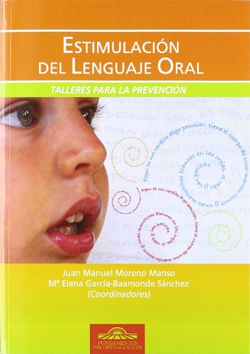 ESTIMULACION DEL LENGUAJE ORAL-TALLERES PARA LA PREVENCION