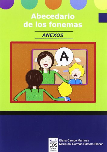 9788497274425: Abecedario de Los fonemas. anexo: 4 (Lenguaje, Comunicación y Logopedia)