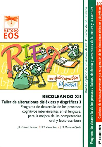Stock image for Becoleando XII. Taller de Alteraciones Dislxicas y Disgrficas 3 for sale by AG Library