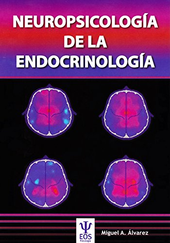 9788497277495: Neuropsicologa de la Endocrinologa