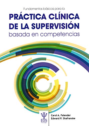 Imagen de archivo de Fundamentos bsicos para la prctica clnica de la supervisin basada en competencias a la venta por AG Library