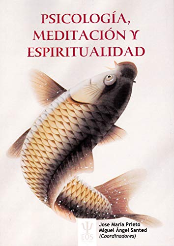 Imagen de archivo de Psicologa, Meditacin y Espiritualidad a la venta por Agapea Libros