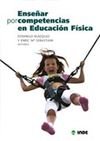 Stock image for Ensear por competencias en educacin fsica / for sale by Puvill Libros