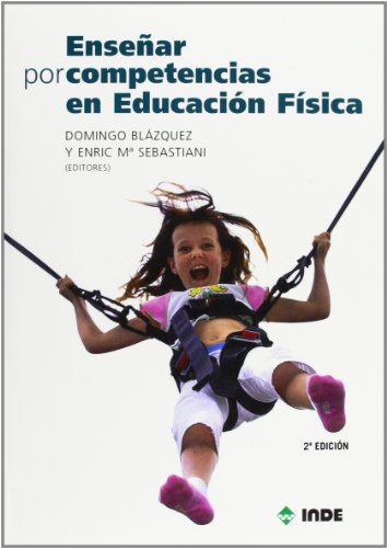 9788497292313: Ensear por competencias en Educacin Fsica / Competency Teaching in Physical Education