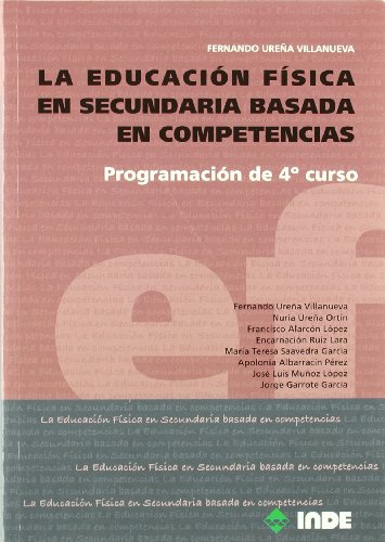 Imagen de archivo de La Educacin Fsica en Secundaria basUrea Villanueva, Fernando; Ure a la venta por Iridium_Books