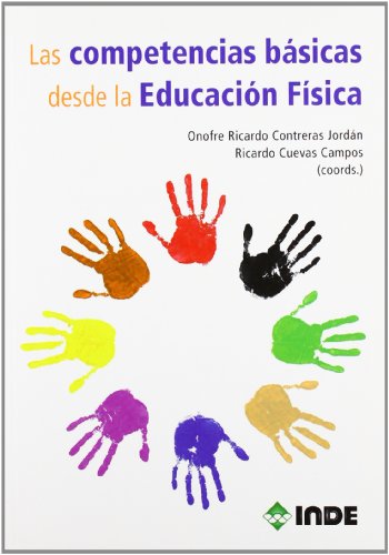 Beispielbild fr Las competencias bsicas desde la educacin fsica zum Verkauf von OM Books