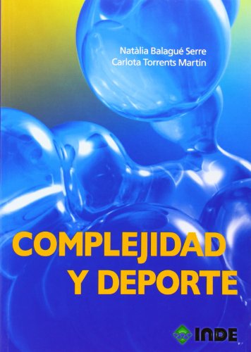 Imagen de archivo de Complejidad y deporte (Spanish Edition) a la venta por GF Books, Inc.