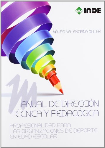 MANUAL DE DIRECCIÓN TÉCNICA Y PEDAGÓGICA