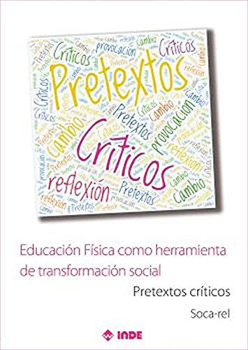 Stock image for EDUCACION FISICA COMO HERRAMIENTA DE TRANSFORMACION SOCIAL for sale by Agapea Libros