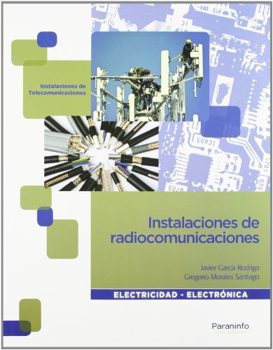 Imagen de archivo de Instalaciones de radiocomunicaciones: Rstica a la venta por LIBRERIA PETRARCA