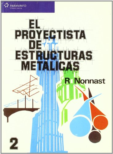 Resultado de imagen para el proyectista de estructuras metalicas vol 2