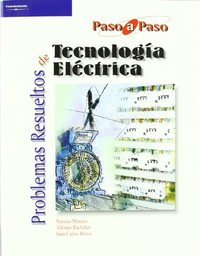 Stock image for PROBLEMAS RESUELTOS DE TECNOLOGA ELCTRICA for sale by Librerias Prometeo y Proteo