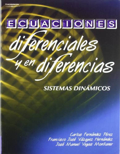9788497321983: Ecuaciones diferenciales y en diferencias