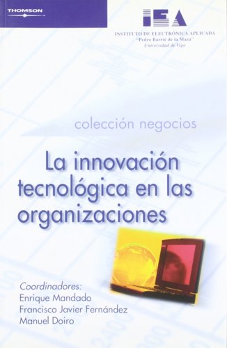 Imagen de archivo de LAINNOVACINTECNOLGICAENLASORGANIZACIONES a la venta por Zilis Select Books