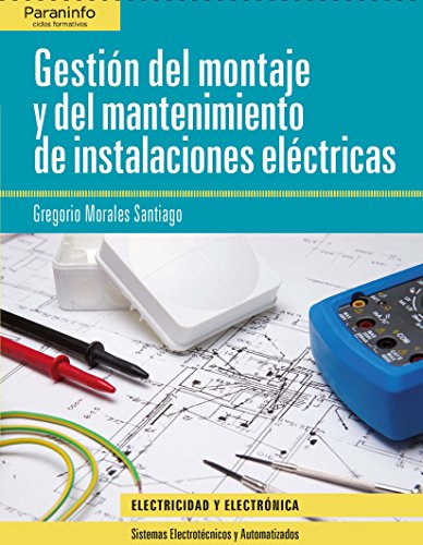 9788497322669: Gestin del montaje y mantenimiento de instalaciones elctricas (3)