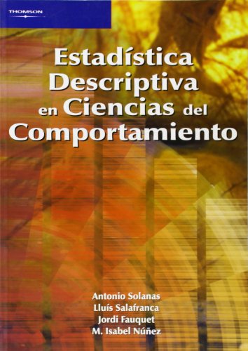 Imagen de archivo de ESTADSTICA DESCRIPTIVA EN CIENCIAS DEL COMPORTAMIENTO a la venta por Zilis Select Books