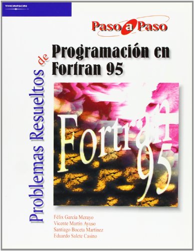 9788497322874: Problemas resueltos de programacin en Fortran 95