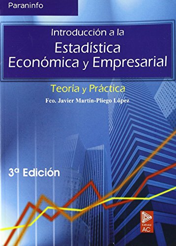 Beispielbild fr Introduccin a la Estadstica Econmica y Empresarial. Teora y Prctica zum Verkauf von Hamelyn