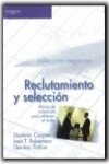 9788497323307: Reclutamiento y seleccin. Marco de actuacin para obtener el xito (Spanish Edition)
