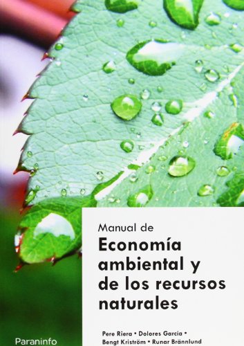 9788497323697: Manual de economa ambiental y de los recursos naturales