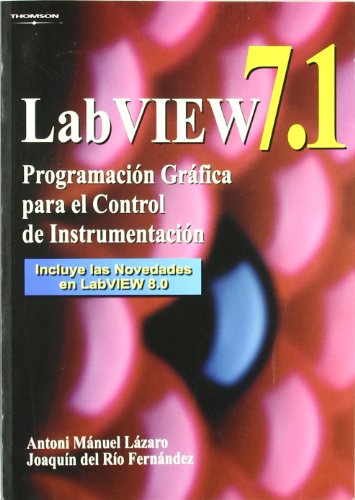 9788497323918: Labview 7.1. Programacin grfica para el control de instrumentacin