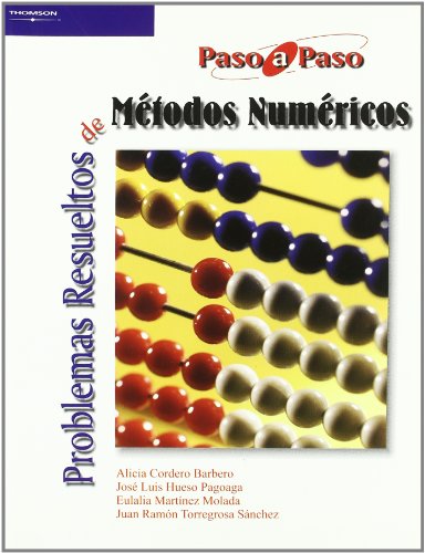 9788497324090: Problemas Resueltos de Metodos Numericos
