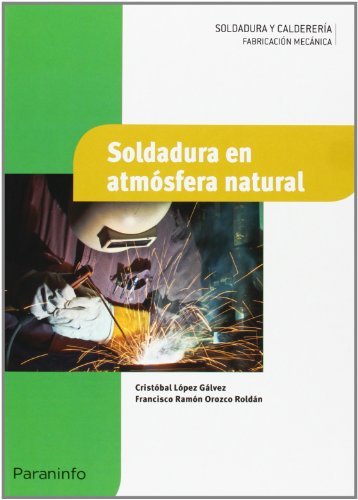 Imagen de archivo de Soldaduraenatmsferanatural a la venta por medimops