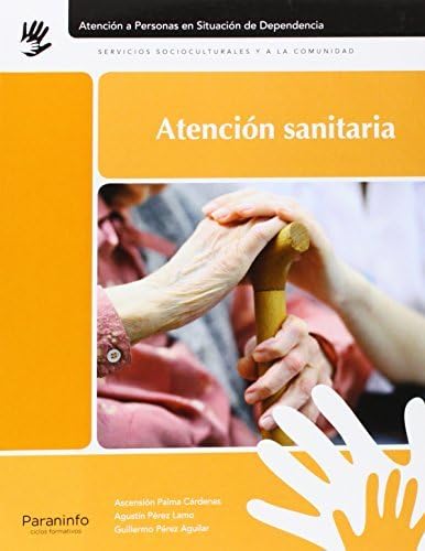 9788497324526: Atencin sanitaria