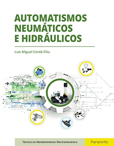 Imagen de archivo de AUTOMATISMOS NEUMTICOS E HIDRULICOS a la venta por KALAMO LIBROS, S.L.