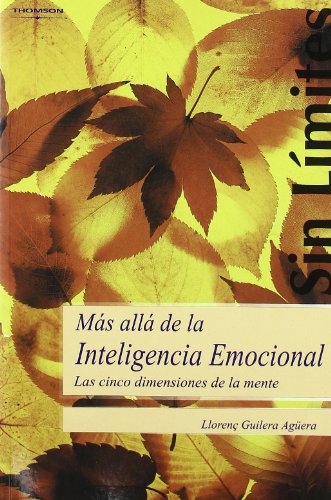 9788497325073: Ms all de la inteligencia emocional. Las cinco dimensiones de la mente (SIN COLECCION)