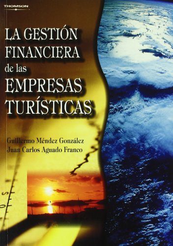 Stock image for La gestin financiera de las empresas tursticas for sale by MARCIAL PONS LIBRERO