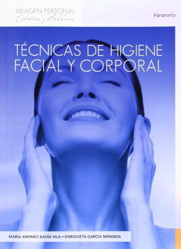 9788497325646: Tcnicas de higiene facial y corporal