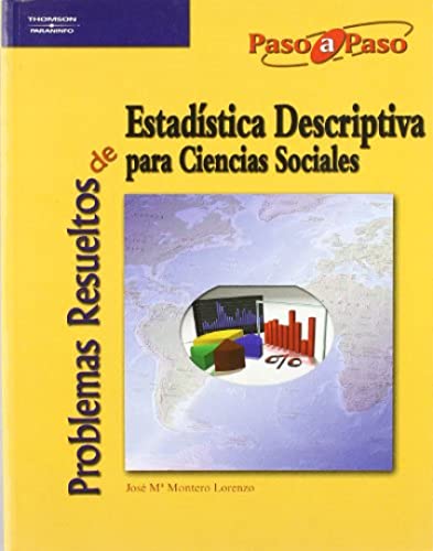 Stock image for Problemas resueltos de estadstica descriptiva para ciencias sociales for sale by Iridium_Books