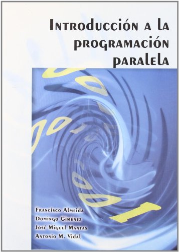 INTRODUCCION PROGRAMACION PARALELA - ALMEIDA F