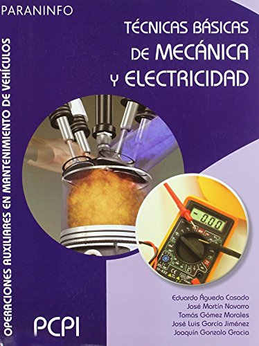 Stock image for Tcnicas Bsicas de Mecnica y Electricidad for sale by Hamelyn