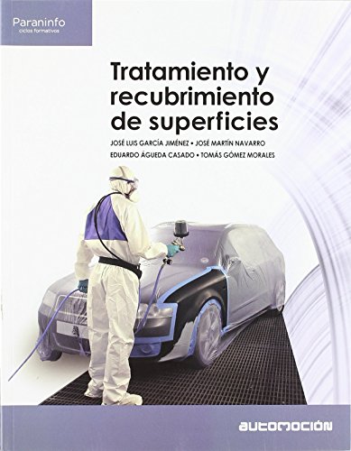 Imagen de archivo de TRATAMIENTO Y RECUBRIMIENTO DE SUPERFICIES a la venta por medimops