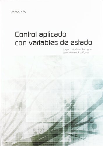 9788497328036: Control aplicado con variables de estado (Matemticas)